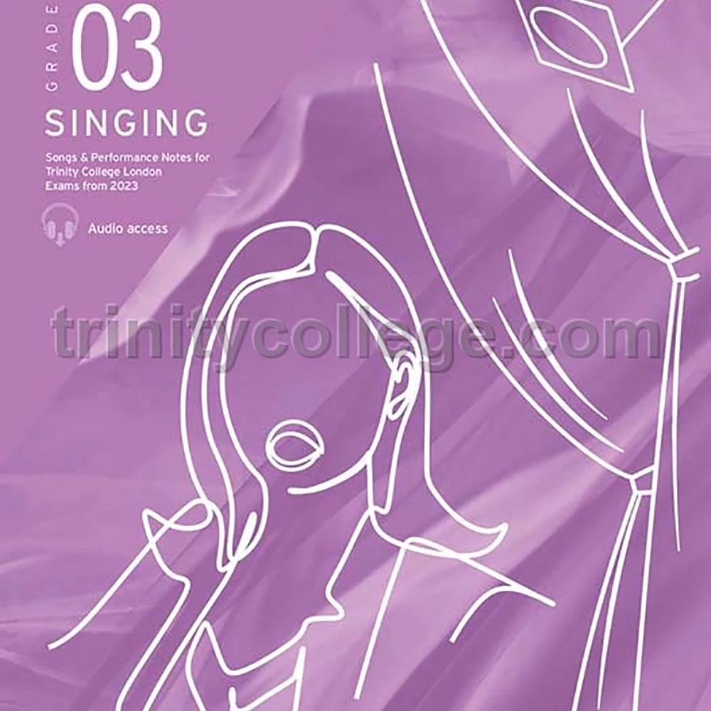 TCL Singing Exam Pieces from 2023 Grade 3 (Piano/Vocal)